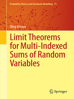 cover image of Limit Theorems for Multi-Indexed Sums of Random Variables